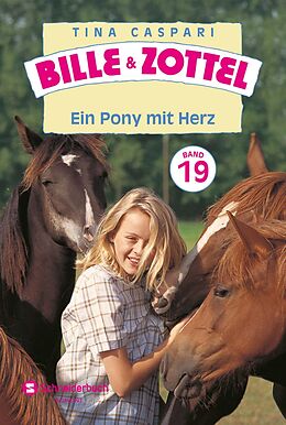 E-Book (epub) Bille und Zottel Bd. 19 - Ein Pony mit Herz von Tina Caspari