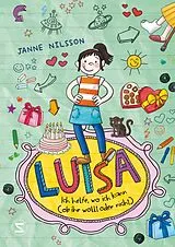 Fester Einband Luisa Ich helfe, wo ich kann (ob ihr wollt oder nicht) von Janne Nilsson
