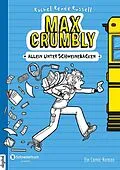 E-Book (epub) Max Crumbly, Band 01 von Rachel Renée Russell