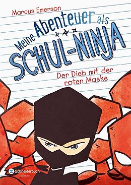 Fester Einband Meine Abenteuer als Schul-Ninja, Band 03 von Marcus Emerson