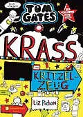 E-Book (epub) Tom Gates, Band 16 von Liz Pichon