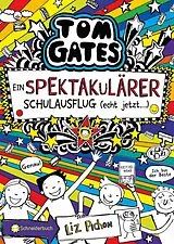 E-Book (epub) Tom Gates, Band 17 von Liz Pichon