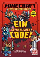 Fester Einband Minecraft Erste Leseabenteuer - Ein gefährlicher Code von Nick Eliopulos