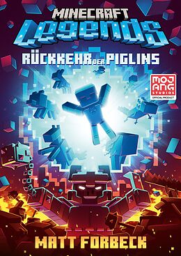 E-Book (epub) Minecraft Legends - Rückkehr der Piglins von Matt Forbeck