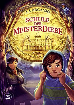 E-Book (epub) Schule der Meisterdiebe von J. J. Arcanjo