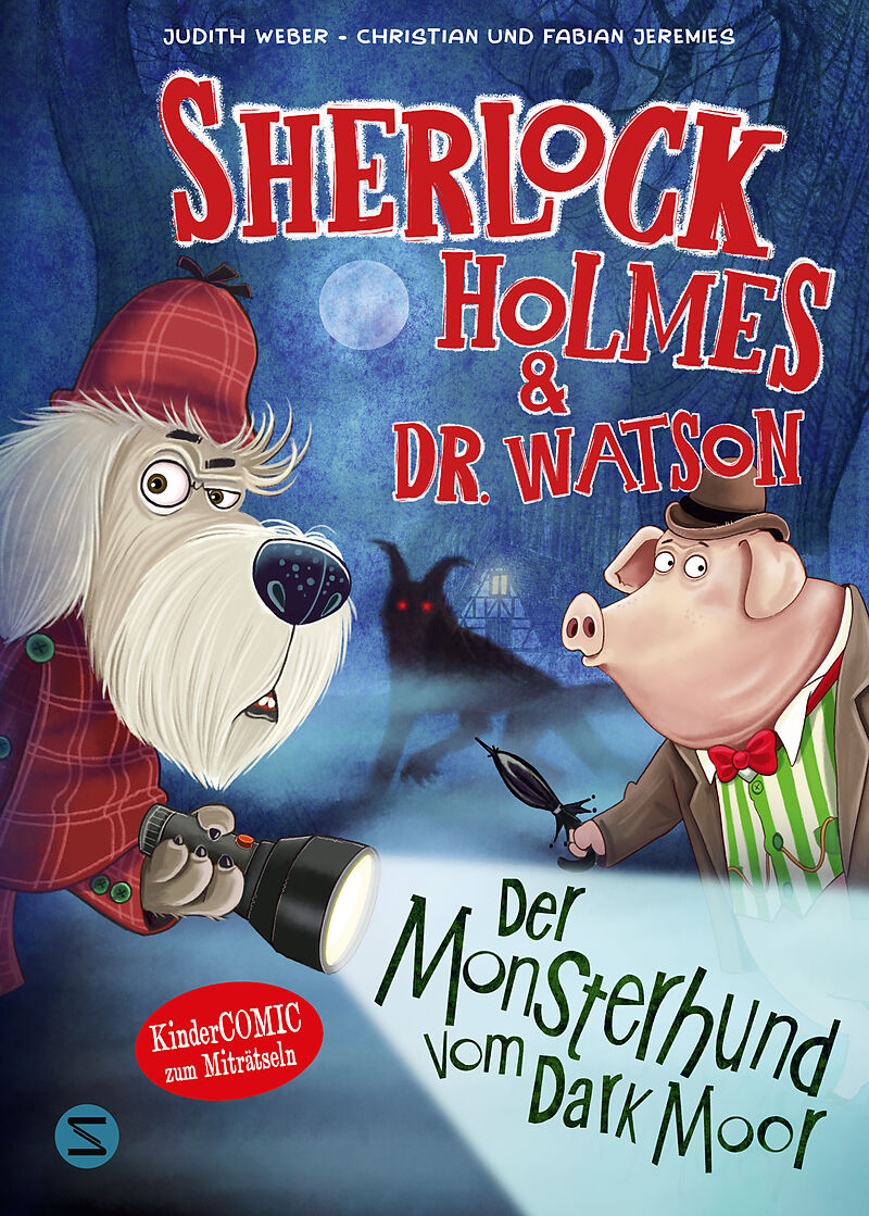 Sherlock Holmes & Dr. Watson. Der Monsterhund vom Dark Moor