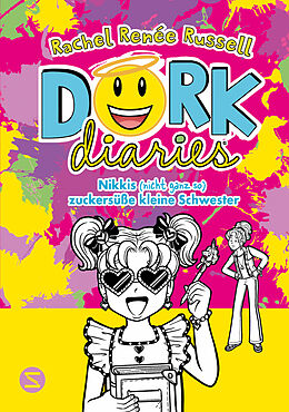 Fester Einband Dork Diaries. Nikkis (nicht ganz so) zuckersüße kleine Schwester von Rachel Renée Russell