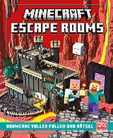 Fester Einband Minecraft Escape Rooms. Bauwerke voller Fallen und Rätsel von Mojang AB, Minecraft