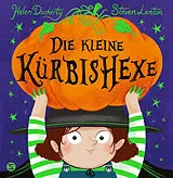 Fester Einband Die kleine Kürbishexe von Helen Docherty