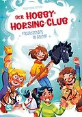 E-Book (epub) Der Hobby-Horsing-Club. Freundschaft im Galopp (Band 1) von Malgorzata Korbiel