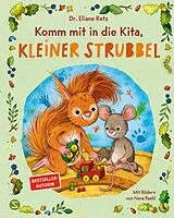 Fester Einband Komm mit in die Kita, kleiner Strubbel von Eliane Retz