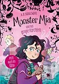 E-Book (epub) Monster Mia und das große Fürchten (Band 1) von A. B. Saddlewick