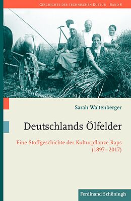 Fester Einband Deutschlands Ölfelder von Sarah Waltenberger