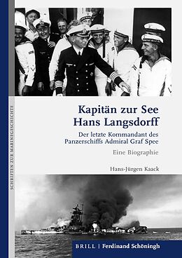Fester Einband Kapitän zur See Hans Langsdorff von Hans-Jürgen Kaack