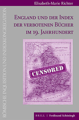 Fester Einband England und der Index der verbotenen Bücher im 19. Jahrhundert von Elisabeth-Marie Richter