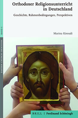 Fester Einband Orthodoxer Religionsunterricht in Deutschland von Marina Kiroudi