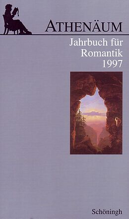 Paperback Athenäum - 7. Jahrgang 1997 - Jahrbuch für Romantik von 