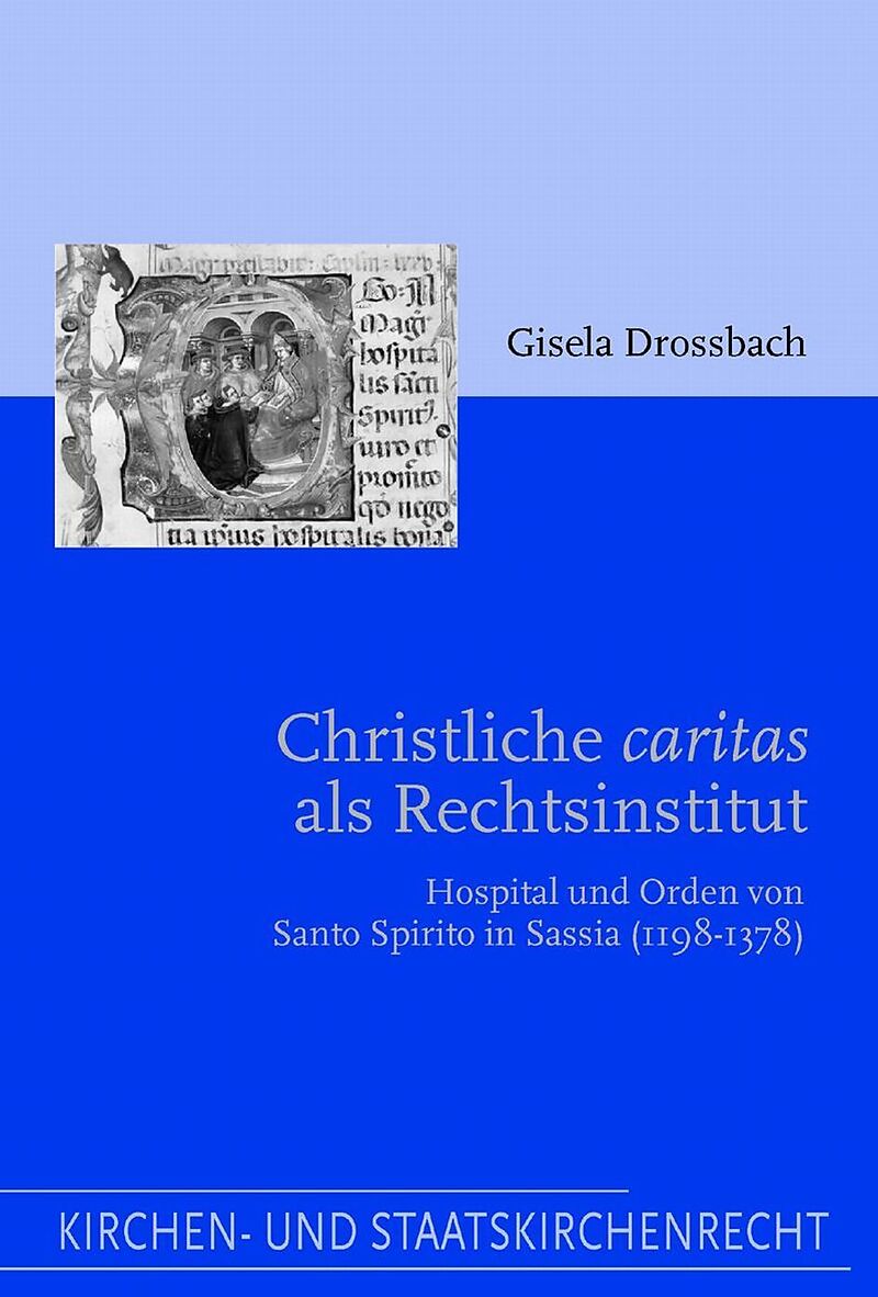 Christliche 'caritas' als Rechtsinstitut