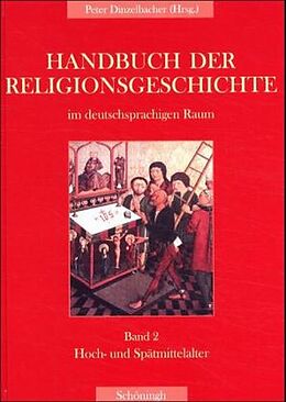 Fester Einband Handbuch der Religionsgeschichte im deutschsprachigen Raum von Peter Dinzelbacher, Daniel Mit einem Beitrag von Krochmalnik