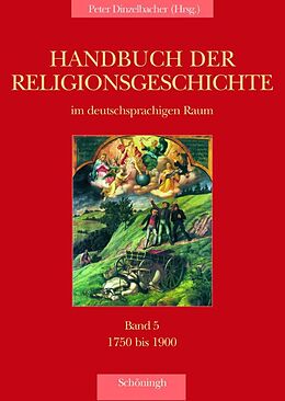 Fester Einband Handbuch der Religionsgeschichte im deutschsprachigen Raum von Peter Dinzelbacher