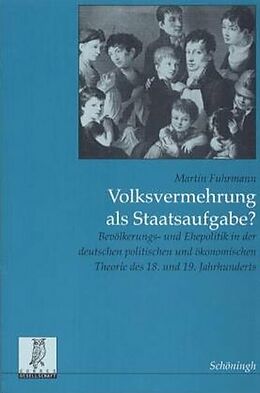 Paperback Volksvermehrung als Staatsaufgabe? von Martin Fuhrmann