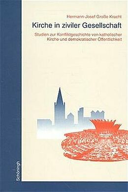 Paperback Kirche in ziviler Gesellschaft von Hermann-Josef Große-Kracht, Herman-Josef Große Kracht