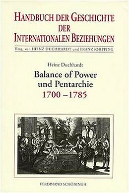 Kartonierter Einband &quot;Balance of Power&quot; und Pentarchie von Heinz Duchhardt