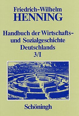 Fester Einband Deutsche Wirtschafts- und Sozialgeschichte in der ersten Hälfte des 20. Jahrhunderts von Hildburg Henning, Friedrich-Wilhelm Henning