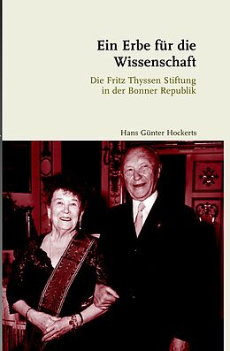 Fester Einband Ein Erbe für die Wissenschaft von Hans Günter Hockerts