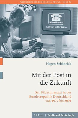 Fester Einband Mit der Post in die Zukunft von Hagen Schönrich