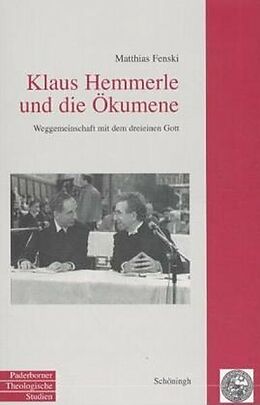 Paperback Klaus Hemmerle und die Ökumene von Matthias Fenski