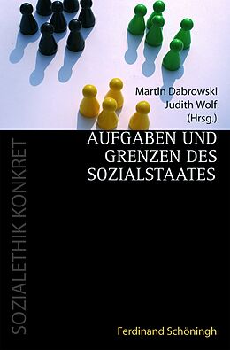 Paperback Aufgaben und Grenzen des Sozialstaates von Judith Wolf, Martin Dabrowski
