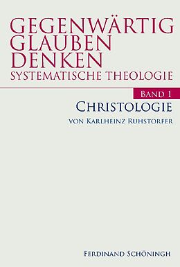 Kartonierter Einband Christologie von Karlheinz Ruhstorfer