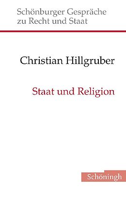 Fester Einband Staat und Religion von Christian Hillgruber