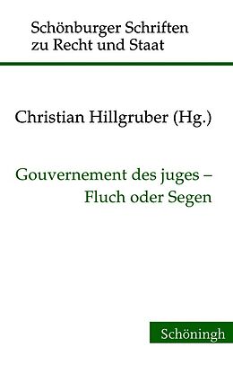 Fester Einband Gouvernement des juges - Fluch oder Segen von Christian Hillgruber