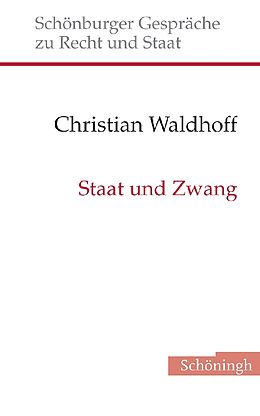 Fester Einband Staat und Zwang von Christian Waldhoff