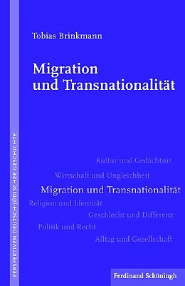 Kartonierter Einband Migration und Transnationalität von Tobias Brinkmann