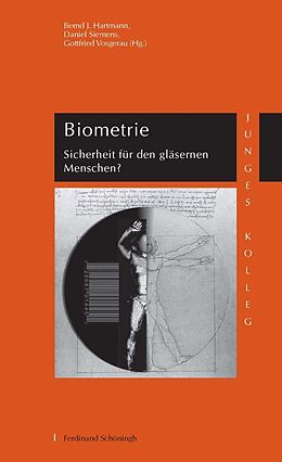 Kartonierter Einband Biometrie von Bernd J. Hartmann, Daniel Siemens, Gottfried Vosgerau