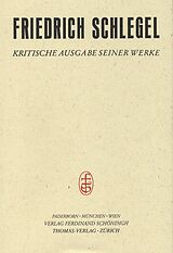Fester Einband Höhepunkt und Zerfall der romantischen Schule (17991802) von Friedrich Schlegel