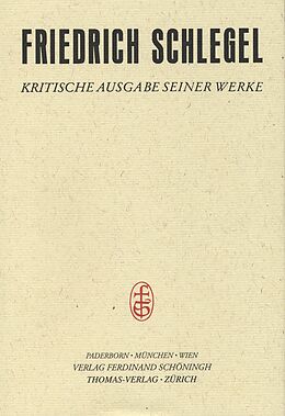 Fester Einband Höhepunkt und Zerfall der romantischen Schule (17991802) von Friedrich Schlegel
