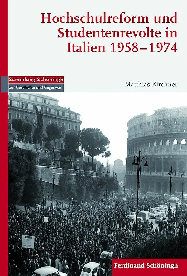Hochschulreform und Studentenrevolte in Italien 19581974