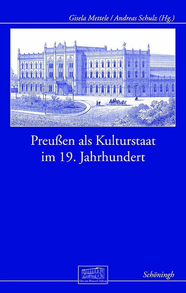 Preußen als Kulturstaat im 19. Jahrhundert