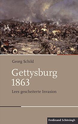 Fester Einband Gettysburg 1863 von Georg Schild