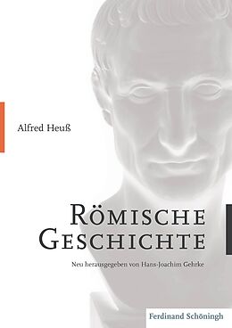 Fester Einband Römische Geschichte von Alfred Heuß