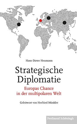 Kartonierter Einband Strategische Diplomatie von Hans-Dieter Heumann