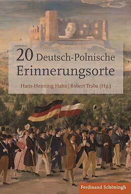 Fester Einband 20 Deutsch-Polnische Erinnerungsorte von 