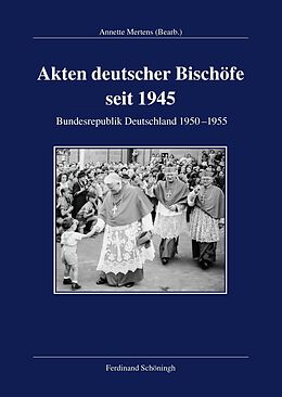 Fester Einband Akten deutscher Bischöfe seit 1945 von 