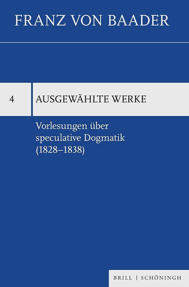Vorlesungen über speculative Dogmatik (18281838)