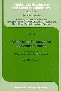 Kartonierter Einband Griechische Erstausgaben des Aldus Manutius von Käthe Sicherl, Martin Sicherl