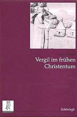 Paperback Vergil im frühen Christentum von Stefan Freund